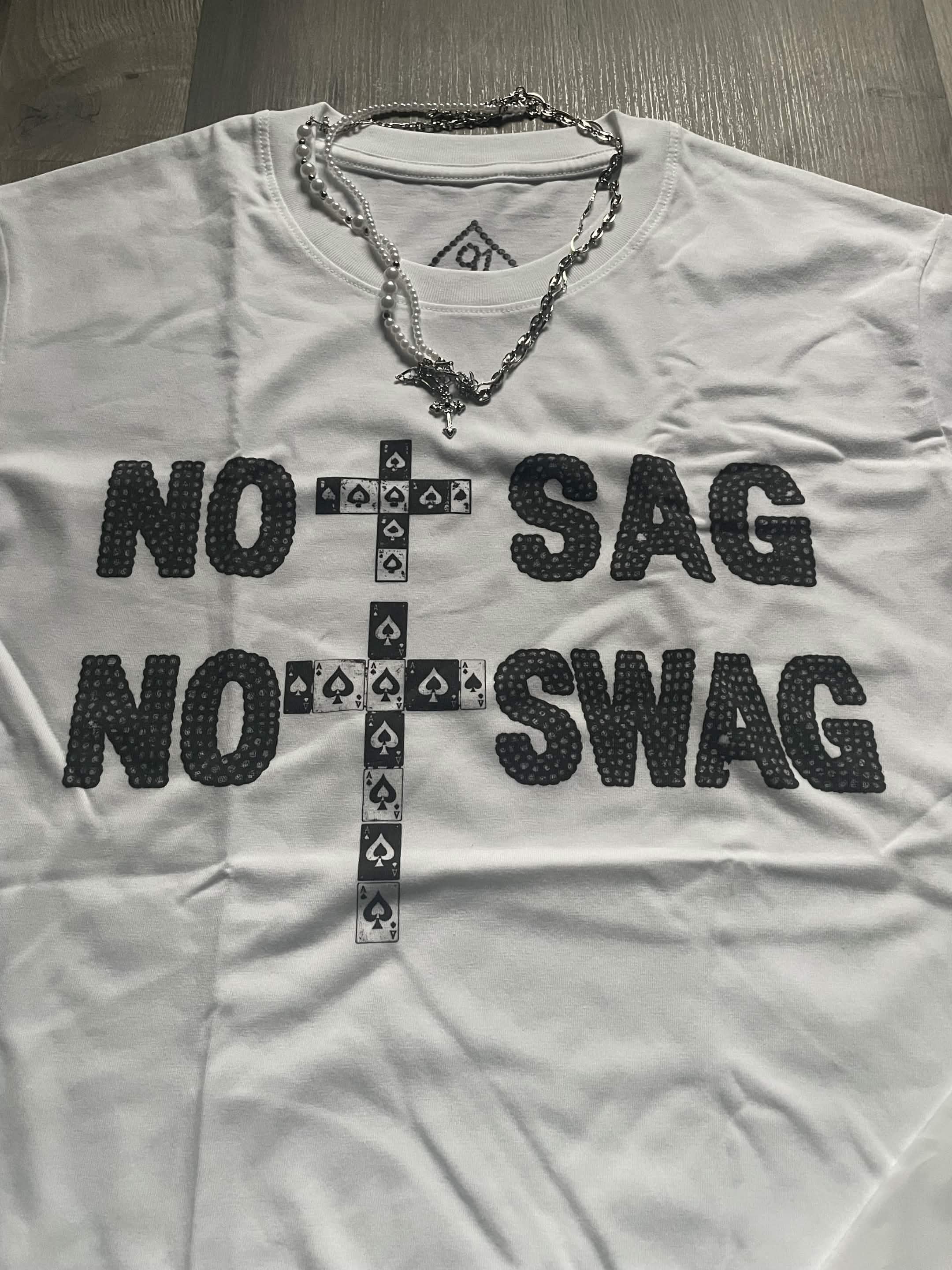 9ACE “No Sag No Swag” Black-on-Color Tee