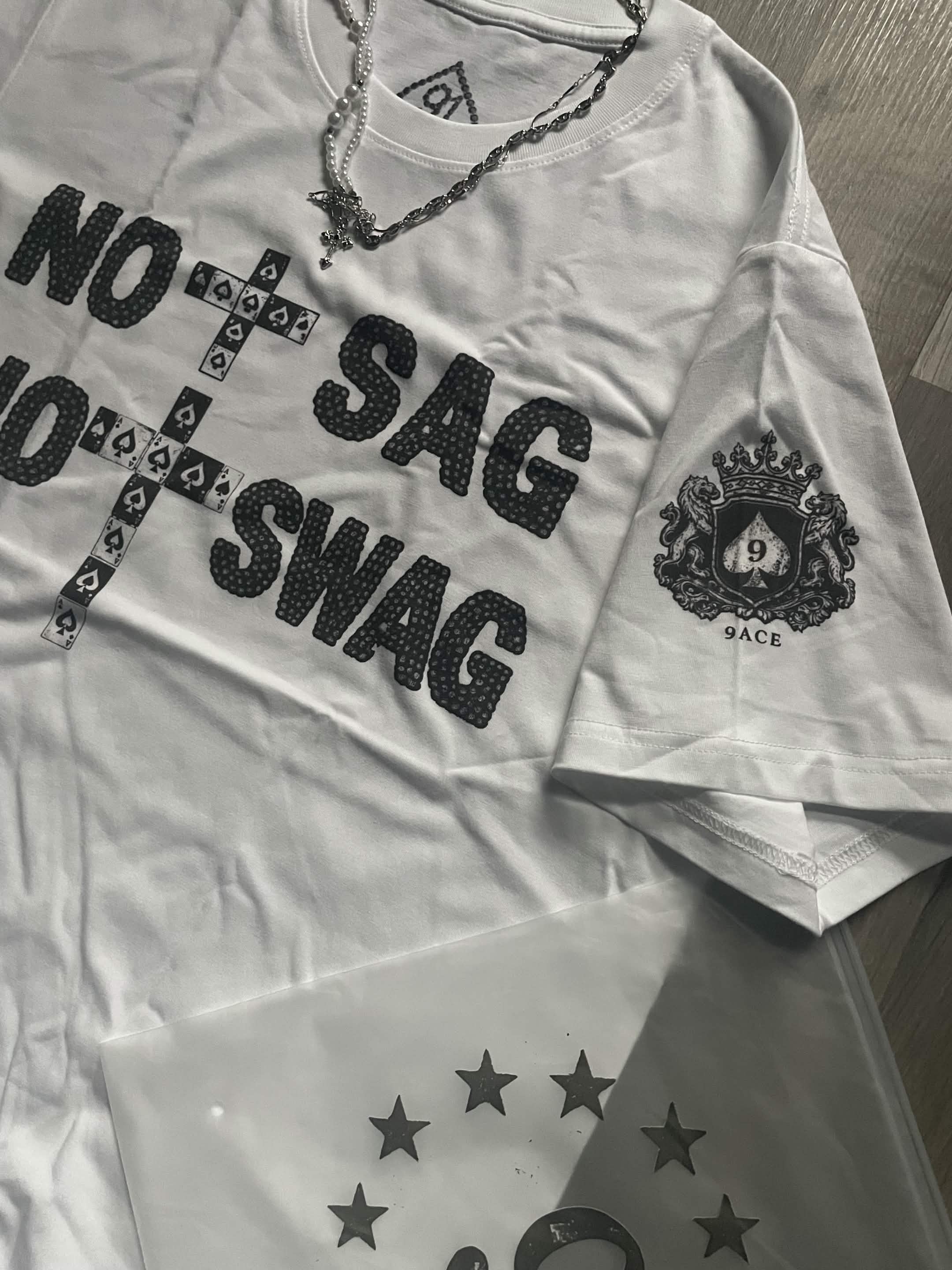9ACE “No Sag No Swag” Black-on-Color Tee