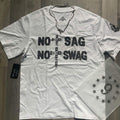 'No Sag No Swag' Black-on-White Tee