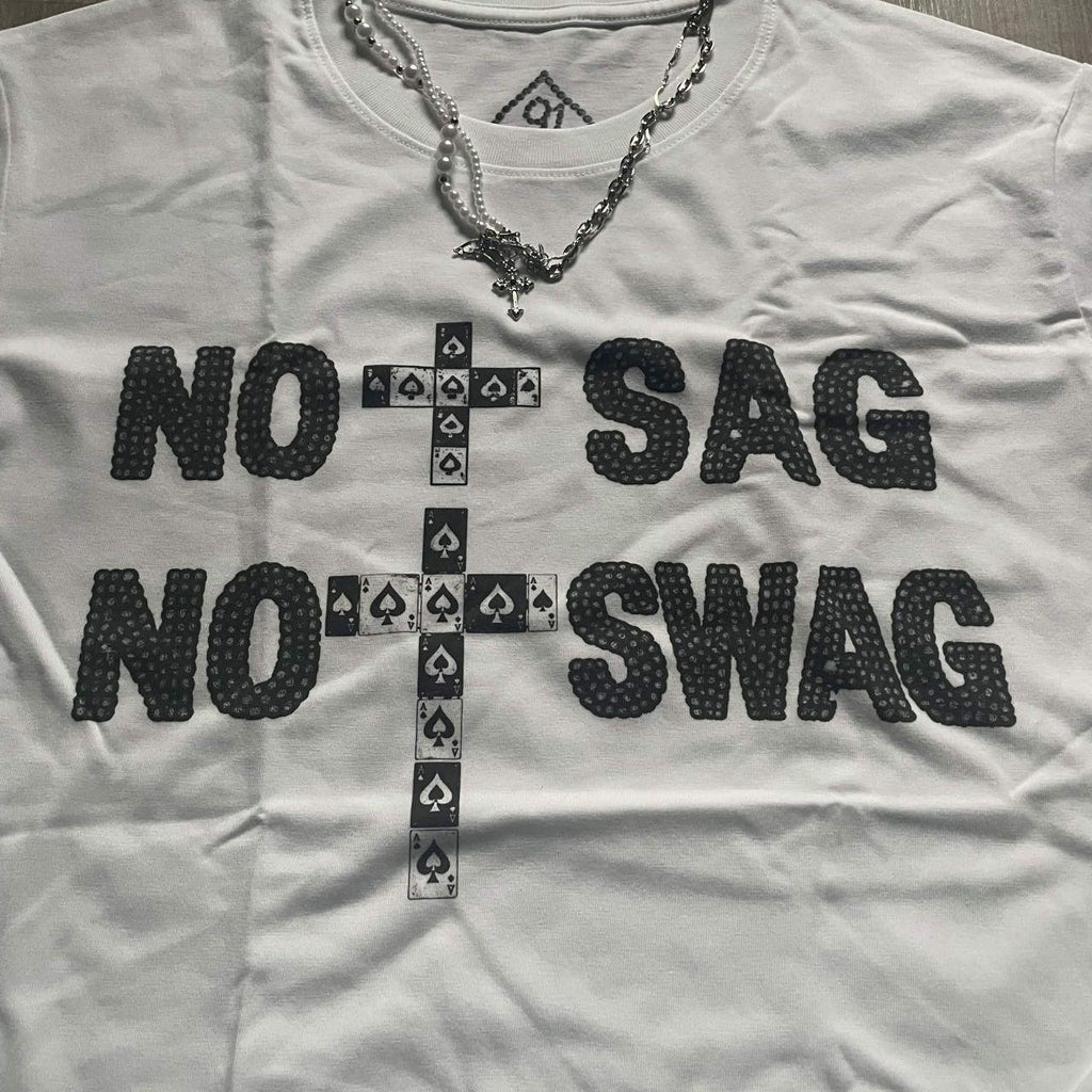 'No Sag No Swag' Black-on-White Tee