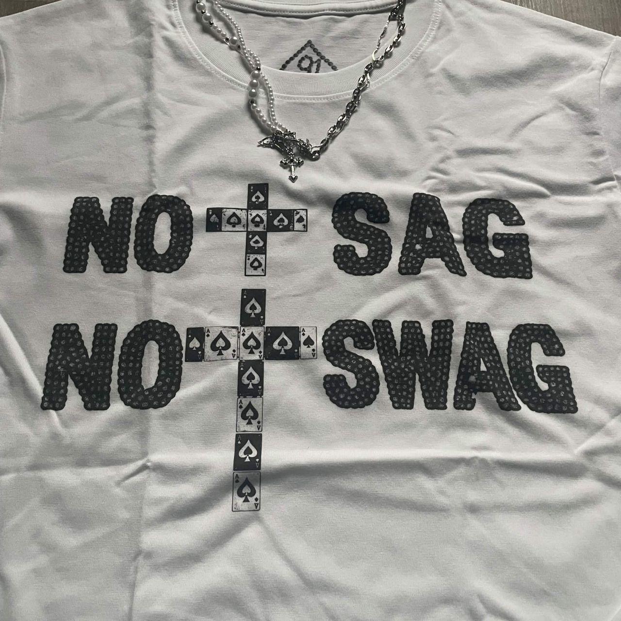 'No Sag No Swag' Black-on-White Tee