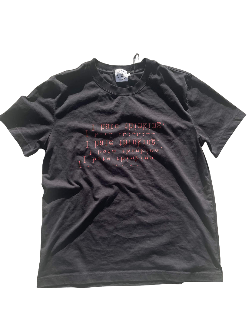 'i hate thinking' t-shirt